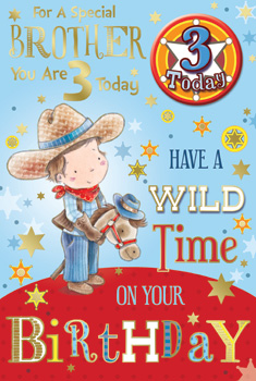 A birthday card for a special brother who is 3 today.