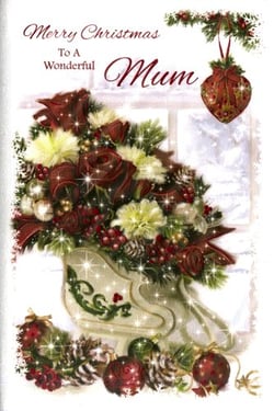 A Christmas card for a wonderful mum with a vase of flowers and Christmas decorations.