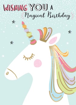 A birthday card with a unicorn and the words "wishing you a magical birthday".