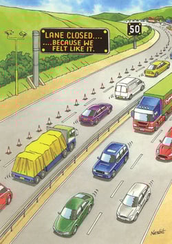 A cartoon of a highway with a sign that says "Lane closed because we felt like it."