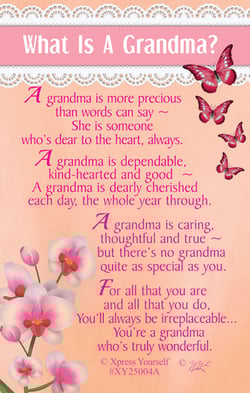 A poster that says "What is a grandma?" on it.