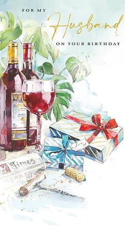 A birthday card for a husband with two bottles of wine and a glass of wine.