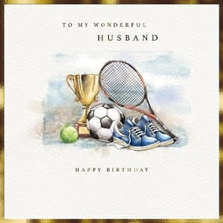 a birthday card for a wonderful husband with a soccer ball , tennis racket , tennis shoes , and trophy .