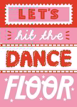 a poster that says let 's hit the dance floor