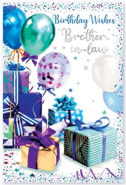 A birthday card for a brother-in-law with gifts and balloons.