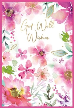 a get well wishes card with pink flowers and green leaves