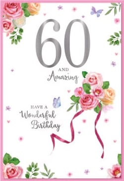 a 60th birthday card with pink roses and butterflies