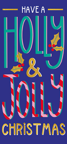 a christmas card that says have a holly and jolly christmas