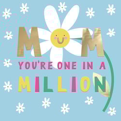 a card that says mom you 're one in a million