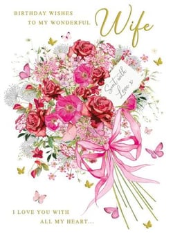 a birthday card for a wonderful wife with a bouquet of flowers and butterflies .
