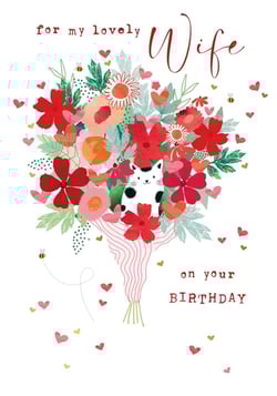 This charming birthday card for your Wife, from Nigel Quiney Publications, is sure to bring a smile. Adorned with a vibrant bouquet of red, orange, and pink flowers, it features an adorable black and white cat peeking playfully from the blooms. Delicate hearts and busy bees add a touch of whimsy to this lovely design. With the sweet message "for my lovely Wife on your BIRTHDAY," it's the perfect way to show appreciation. Available in a convenient pack of 6, this card is a wonderful addition to your greeting card selection.