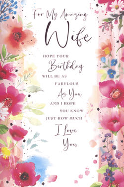 Show your amazing wife just how much she means to you with this beautiful birthday card from Simon Elvin. Featuring a stunning watercolour floral design in vibrant pinks, reds, and blues, it's a truly eye-catching choice. The heartfelt message reads: 'For My Amazing Wife, Hope your Birthday will be as fabulous as You, And I hope you know Just How Much I Love You.' This card is perfect for conveying deep affection and making her feel truly special on her big day. Available in a convenient wholesale pack of 6, it's an ideal addition to any greeting card collection.