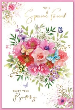a birthday card for a special friend with a bouquet of flowers and butterflies .