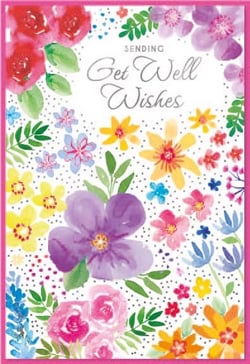 a get well wishes card with watercolor flowers on a white background .