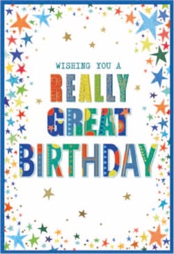 a birthday card wishing you a really great birthday