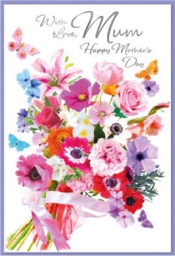 a mother 's day card with a bouquet of flowers and butterflies .