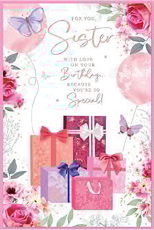 a birthday card for a sister with love on your birthday because you 're so special .