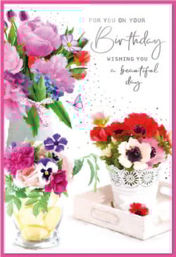 a birthday card with flowers and the words for you on your birthday wishing you a beautiful day
