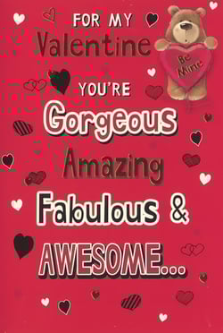 Make your Valentine's Day display irresistible with this delightful "Open Male" card from Simon Elvin. This charming card features a sweet teddy bear clutching a "Be Mine" heart balloon, set against a vibrant red background adorned with an array of playful hearts. The bold, uplifting message declares, "YOU'RE Gorgeous Amazing Fabulous & AWESOME...", making it the perfect way for customers to express their admiration. Ideal for any special man, this versatile Valentine's card is sure to be a popular choice. Available in a convenient 1x6 pack, ensure your shelves are stocked for the season of love!