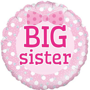A pink balloon with the words "big sister" and a pink bow.
