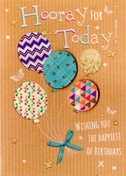 A birthday card that says "Hooray for today. Wishing you the happiest of birthdays."