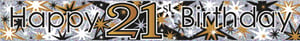 A banner that says "Happy 21st Birthday."