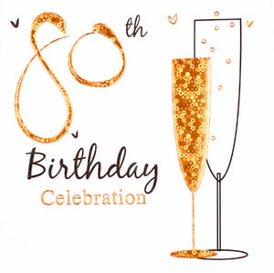 a 80th birthday celebration card with two glasses of champagne