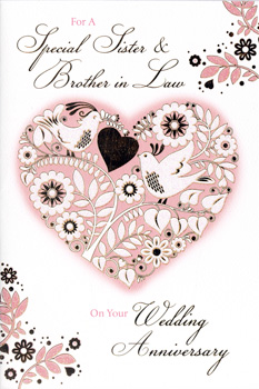 A wedding anniversary card for a special sister and brother-in-law.