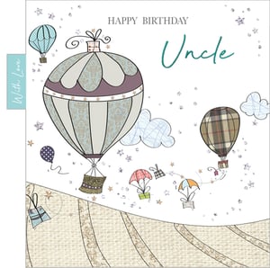 A birthday card with hot air balloons and parachutes for an uncle.