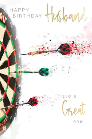 A birthday card for a husband that says "have a great one."