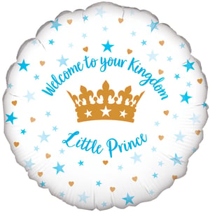 A balloon that says "Welcome to your kingdom, little prince."