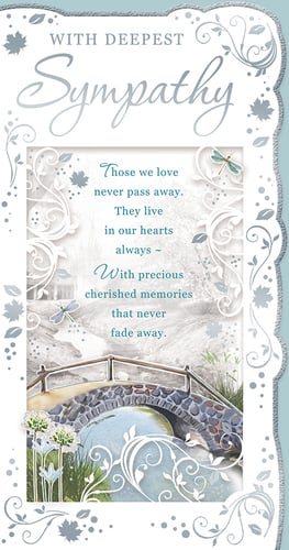 A sympathy card that says "those we love never pass away."