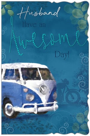 A card that says "Husband, have an awesome day."