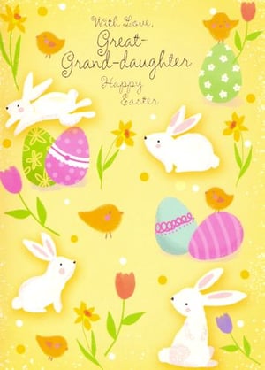 An Easter card for a great granddaughter with rabbits, eggs, flowers, and birds.
