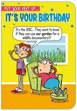 A birthday card that says "put your feet up, it's your birthday."