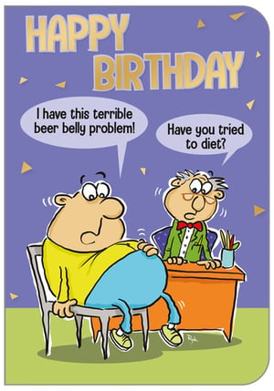A happy birthday card with a cartoon of a man talking to a doctor.
