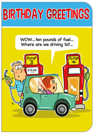 A birthday card with a cartoon showing a man pumping gas into a car.