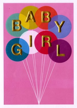 A baby girl card with balloons on a pink background.
