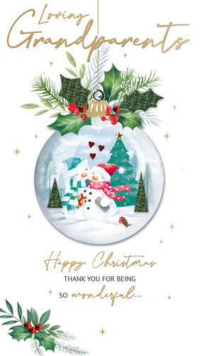 a christmas card for loving grandparents with a snowman in a snow globe .