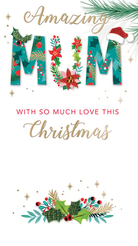 a christmas card that says amazing mum with so much love this christmas