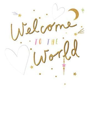 it is a welcome to the world card with a crescent moon and stars .
