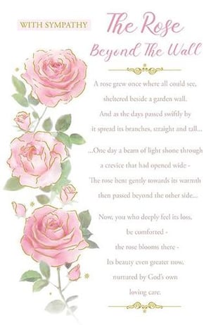 A sympathy card with pink roses and a poem about a rose growing beyond the wall.