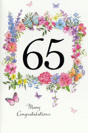 a 65th birthday card with flowers and butterflies