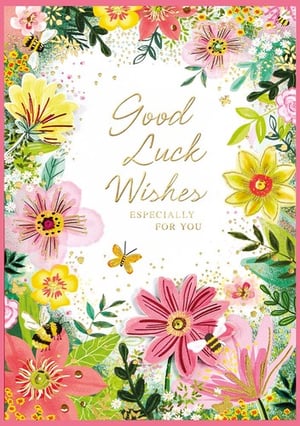a greeting card that says `` good luck wishes especially for you ''