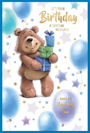 A birthday card with a teddy bear holding gifts and balloons.
