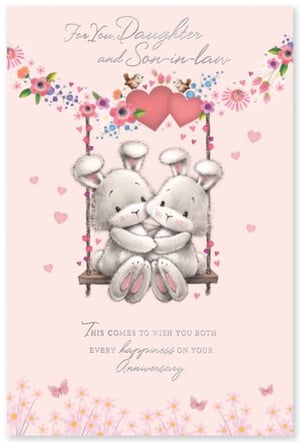 A daughter and son-in-law anniversary card with two rabbits on a swing.