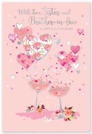 A happy anniversary card for a sister and brother-in-law.