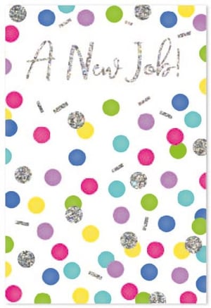 a new job card with colorful polka dots on a white background