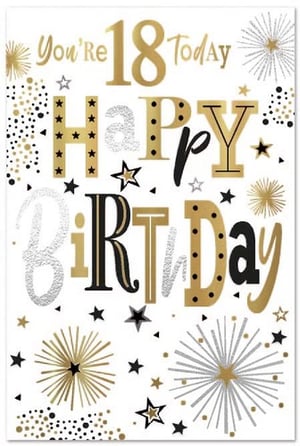 a happy 18th birthday card with gold and silver fireworks and stars .