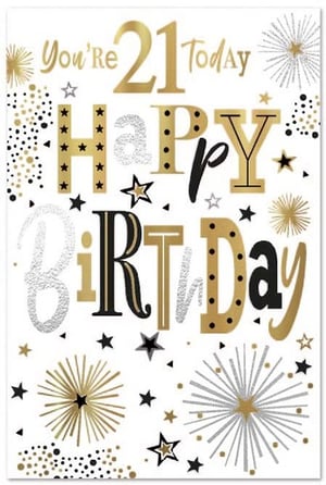 a 21st birthday card with gold , silver and black fireworks and stars .